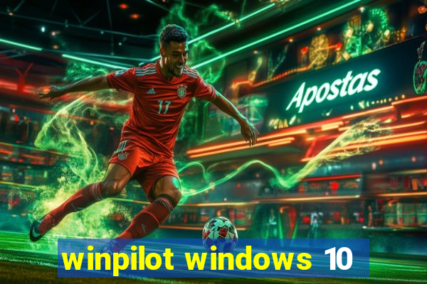 winpilot windows 10